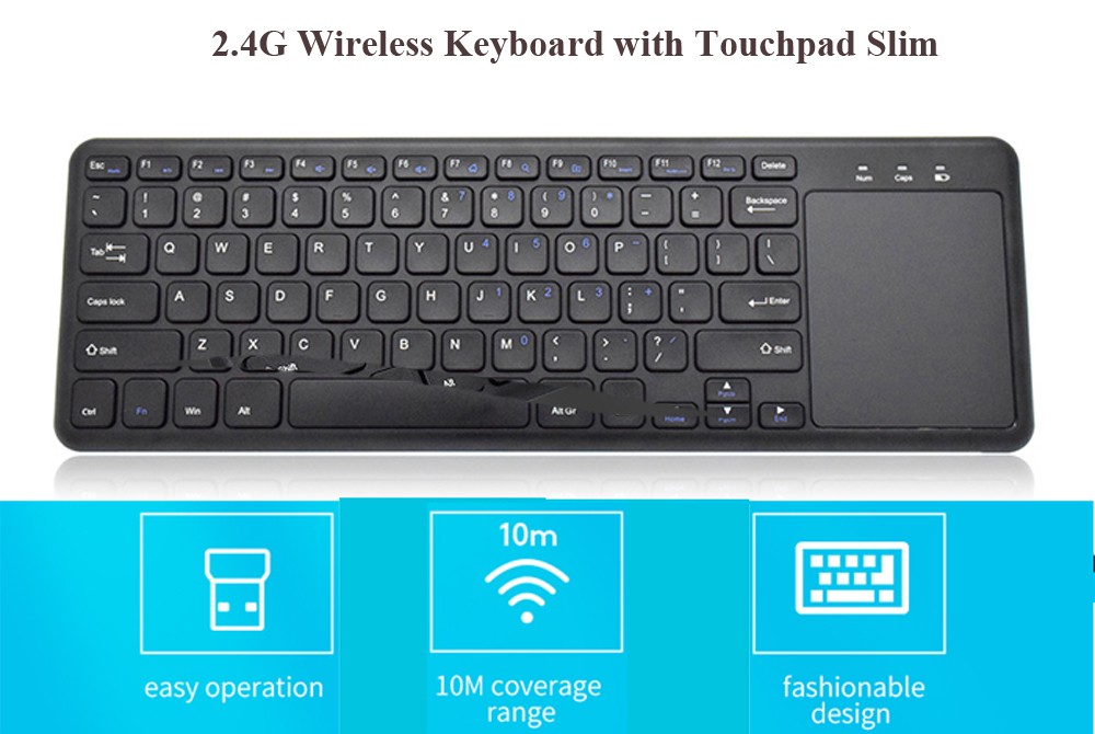 2.4G Wireless Keyboard with Touchpad Slim for Office Notebook - Black 2.4G Wireless Keyboard with Touchpad Slim for Office Notebook - Black